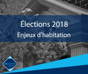 Élections 2018 enjeux d'habitation